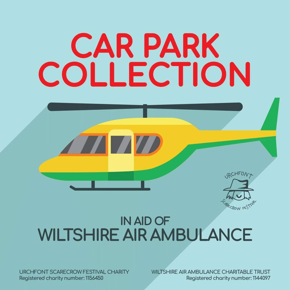 A poster advertising a car park collection. The poster shows a yellow and green helicopter against a blue sky background with a logo of a scarecrow for the Urchfont Scarecrow Festival.